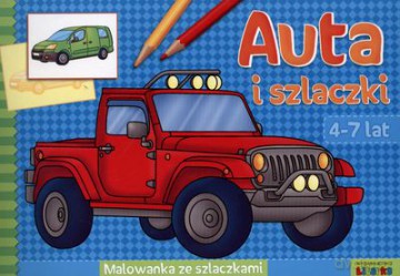 Auta I Szlaczki 4-7 Lat [KSIĄŻKA]