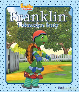 Franklin i skaczące buty - Paulette Bourgeois [KSIĄŻKA]