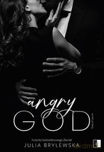 Gods of Law (Tom 1) Angry God - Julia Brylewska [KSIĄŻKA]