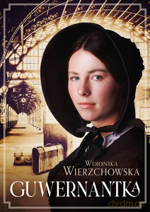 Guwernantka - Weronika Wierzchowska [KSIĄŻKA]