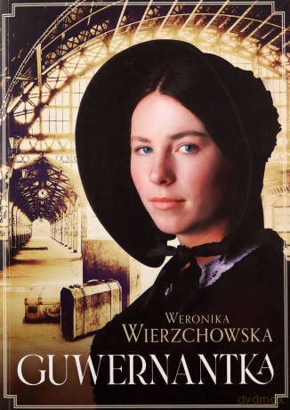 Guwernantka - Weronika Wierzchowska [KSIĄŻKA]