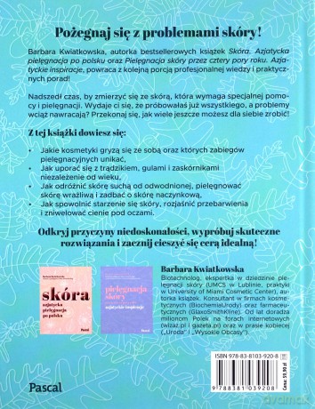 Jak dbać o skórę z problemami - Barbara Kwiatkowska [KSIĄŻKA]