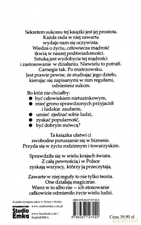 Jak zdobyć przyjaciół i zjednać sobie ludzi - Dale Carnegie [KSIĄŻKA]