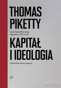 Kapitał i ideologia - Thomas Piketty [KSIĄŻKA]