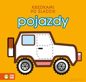 Kredkami po śladzie. Pojazdy [KSIĄŻKA]