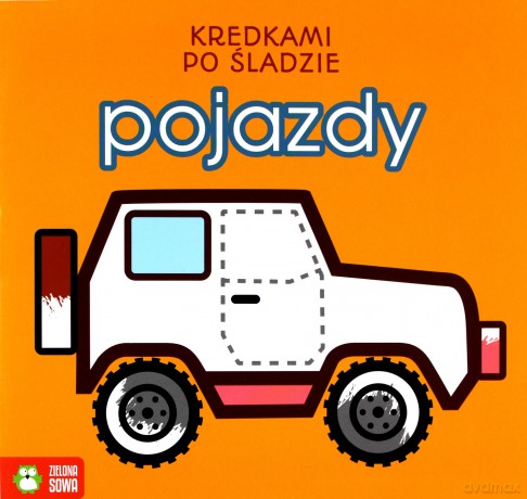 Kredkami po śladzie. Pojazdy [KSIĄŻKA]