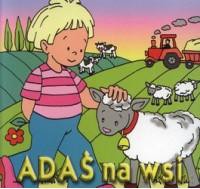 Adaś Na Wsi (twarda) - Agnieszka Kraśnicka [KSIĄŻKA]