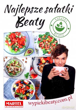 Najlepsze sałatki Beaty - Beata Pawlak [KSIĄŻKA]