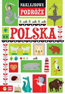 Naklejkowe podróże. Polska [KSIĄŻKA]