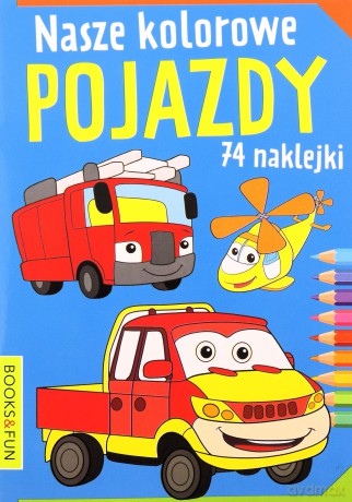Nasze kolorowe Pojazdy [KSIĄŻKA]