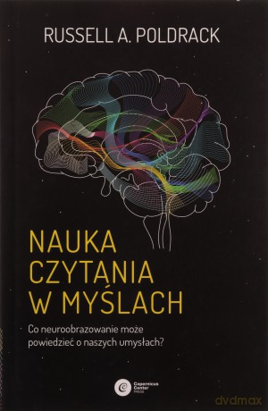 Nauka czytania w myślach - Russell A. Poldrack [KSIĄŻKA]