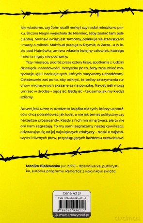 Nawet jeśli umrę w drodze - Monika Białkowska [KSIĄŻKA]