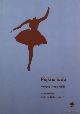 Piękno ludu - Helle Merete Pryds [KSIĄŻKA]