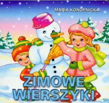 Zimowe Wierszyki (twarda) - Maria Konopnicka [KSIĄŻKA]