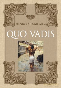 Quo Vadis (z ilustracjami) - Henryk Sienkiewicz [KSIĄŻKA]