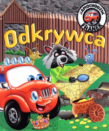 Samochodzik Franek. Odkrywca - Karolina Górska [KSIĄŻKA]