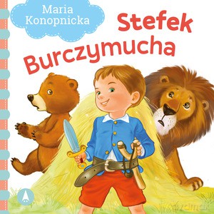 Stefek Burczymucha - Maria Konopnicka, Kazimierz Wasilewski [KSIĄŻKA]