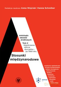 Stosunki międzynarodowe. Antologia tekstów źródłowych (Tom 2) [KSIĄŻKA]