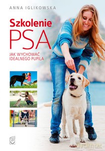 Szkolenie psa - Anna Iglikowska [KSIĄŻKA]
