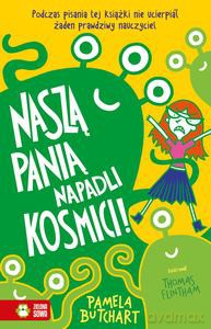 Szkolne szaleństwa. Naszą panią napadli kosmici! - Pamela Butchart [KSIĄŻKA]