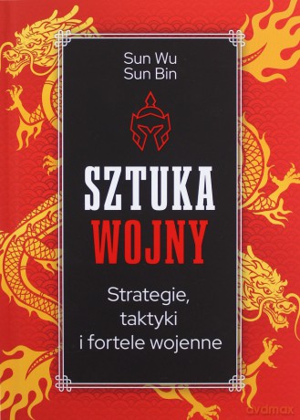 Sztuka wojny - Sun Wu, Sun Bin [KSIĄŻKA]