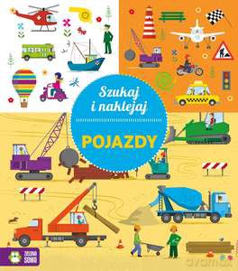 Szukaj i naklejaj. Pojazdy [KSIĄŻKA]