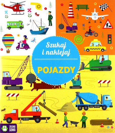 Szukaj i naklejaj. Pojazdy [KSIĄŻKA]