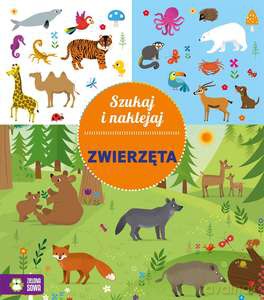 Szukaj i naklejaj. Zwierzęta [KSIĄŻKA]
