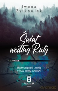 Świat według Ruty - Iwona Żytkowiak [KSIĄŻKA]