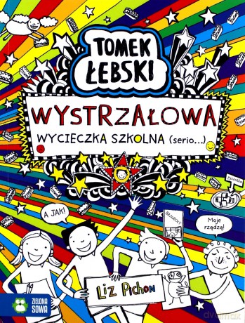 Tomek Łebski. Wystrzałowa wycieczka szkolna (serio) - Liz Pichon [KSIĄŻKA]