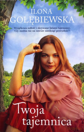 Twoja tajemnica - Ilona Gołębiewska [KSIĄŻKA]