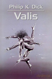 Valis - Philip K. Dick [KSIĄŻKA]