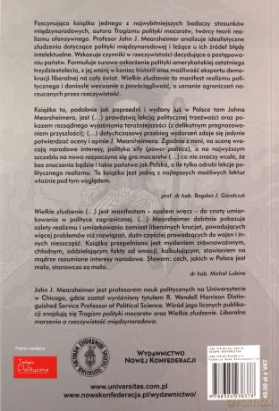 Wielkie złudzenie. Liberalne marzenia a rzeczywistość międzynarodowa (mk, wyd. 2022) - John J. Mearsheimer [KSIĄŻKA]