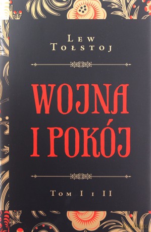 Wojna i pokój (Tom 1-2) - Lew Tołstoj [KSIĄŻKA]