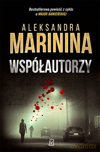 Współautorzy - Aleksandra Marinina [KSIĄŻKA]