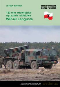 Wyrzutnia rakietowa WR 40 Langusta - Leszek Szostek [KSIĄŻKA]