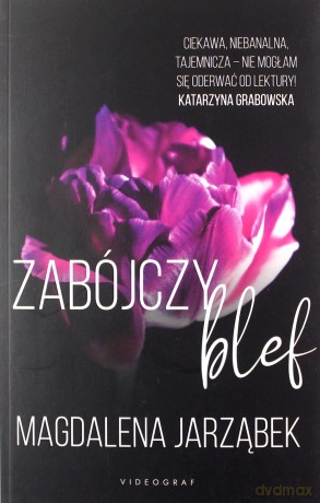 Zabójczy blef - Magdalena Jarząbek [KSIĄŻKA]