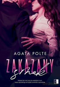 Zakazany smak - Agata Polte [KSIĄŻKA]