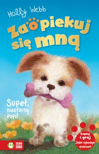 Zaopiekuj się mną. Supeł, niesforny pupil - Holly Webb [KSIĄŻKA]
