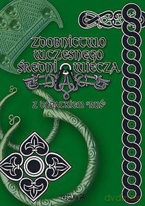 Zdobnictwo wczesnego średniowiecza - Igor D. Górewicz [KSIĄŻKA]