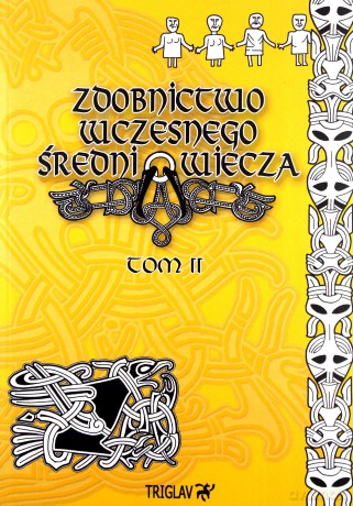Zdobnictwo wczesnego średniowiecza (Tom 2) - Igor Górewicz [KSIĄŻKA]