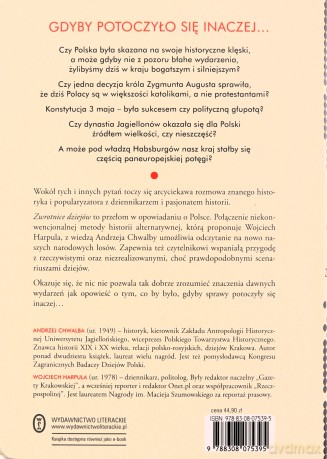 Zwrotnice dziejów. Alternatywne historie Polski - Andrzej Chwalba, Wojciech Harpula [KSIĄŻKA]