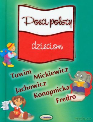 Poeci Polscy Dzieciom (twarda) [KSIĄŻKA]