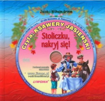 Stoliczku Nakryj Się Słuchowisko (twarda) - Jacob I Wilhelm Grimm [KSIĄŻKA]+[CD]