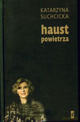 Haust Powietrza (twarda) - Katarzyna Suchcicka [KSIĄŻKA]