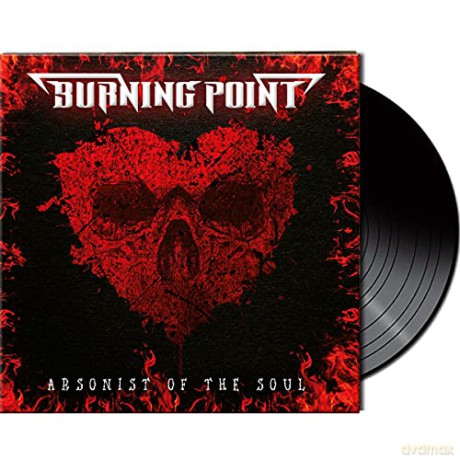 Burning Point: Arsonist Of The Soul [Winyl]