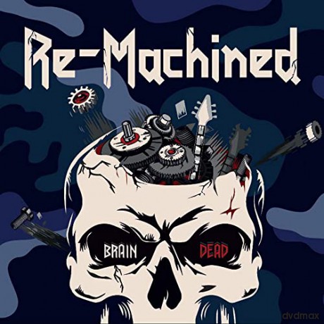 Re-Machined: Brain Dead [CD]