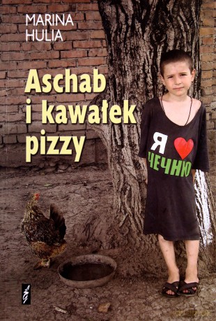 Aschab I Kawałek Pizzy - Marina Hulia [KSIĄŻKA]