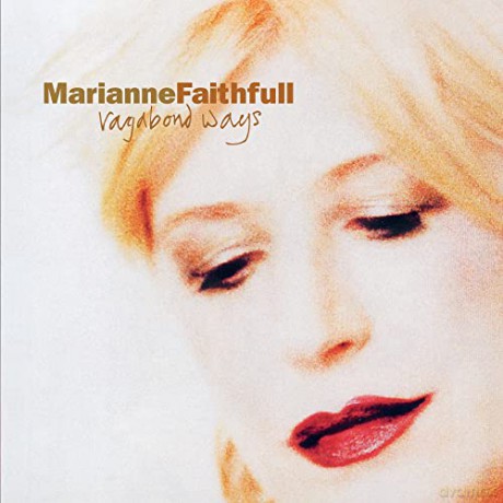 Marianne Faithfull: Vagabond Ways [CD]