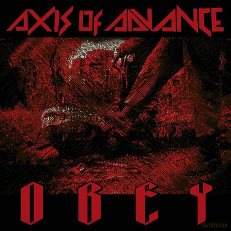 Axis of Advance: Obey [CD]